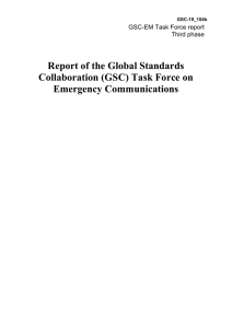 Report of the Global Standards Collaboration (GSC) Task Force on Emergency Communications