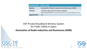 VHF Private Broadband Wireless System for Public Safety in Japan Document No: