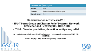 Standardization activities in ITU: Resilience and Recovery (FG-DR&amp;NRR)