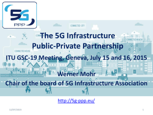 The 5G Infrastructure Public-Private Partnership