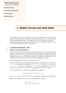 j Elliptic curves in characteristic 2 The j-invariant in characteristic 3 -invariant characteristic