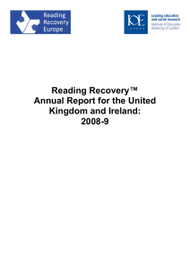 Reading Recovery™ Annual Report for the United Kingdom and Ireland: 2008-9