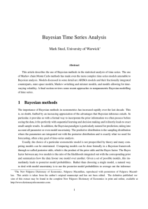 Bayesian Time Series Analysis Mark Steel, University of Warwick