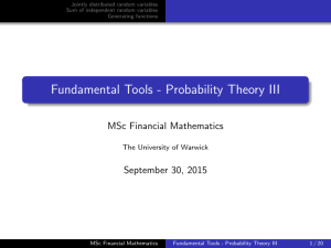 Fundamental Tools - Probability Theory III MSc Financial Mathematics September 30, 2015