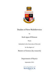 Studies of New Multiferroics Ruth Agnes M Kinnon