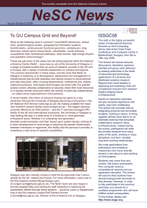 NeSC News To GU Campus Grid and Beyond! ISSGC08 Issue 59 April 2008