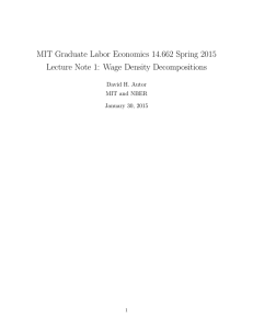 Graduate Labor Economics 14.662 Spring 2015 MIT Lecture