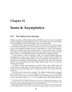 Sums &amp; Asymptotics Chapter 15 15.1  The Value of an Annuity