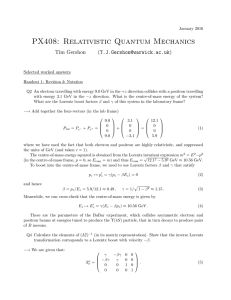 PX408: Relativistic Quantum Mechanics Tim Gershon () Selected worked answers