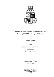 Investigation of the Electrical Properties of Si Ge κ Andrew Dobbie