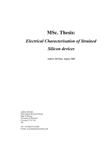 MSc. Thesis: Electrical Characterisation of Strained Silicon devices
