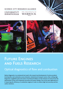 Future Engines and Fuels Research Optical diagnostics of flow and combustion