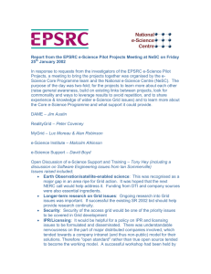 Report from the EPSRC e-Science Pilot Projects Meeting at NeSC... 25 January 2002
