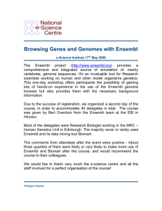 National e-Science Centre Browsing Genes and Genomes with Ensembl