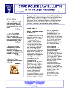 CMPD POLICE LAW BULLETIN A Police Legal Newsletter IN THIS ISSUE: