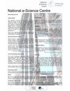 National e-Science Centre www.nesc.ac.uk NeSCForge About NeSC