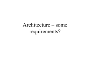 Architecture – some requirements?