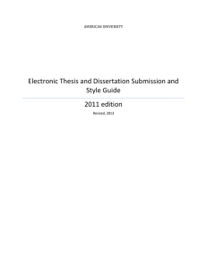 Electronic Thesis and Dissertation Submission and Style Guide 2011 edition