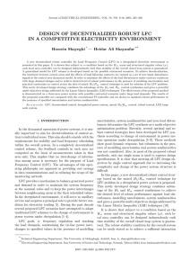 DESIGN OF DECENTRALIZED ROBUST LFC IN A COMPETITIVE ELECTRICITY ENVIRONMENT Hossein Shayeghi