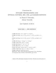 Corrections for DYNAMIC PROGRAMMING AND OPTIMAL CONTROL: 3RD, 4TH, and EARLIER EDITIONS