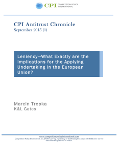 CPI Antitrust Chronicle  Marcin Trepka Leniency—What Exactly are the