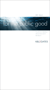 for the public good 2009 – Volume 2 The publication highlighting
