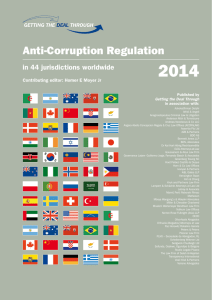 2014 Anti-Corruption Regulation in 44 jurisdictions worldwide Contributing editor: Homer E Moyer Jr