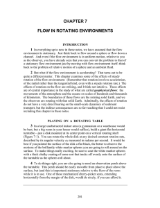 CHAPTER 7  FLOW IN ROTATING ENVIRONMENTS 1
