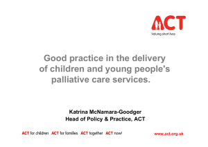 Good practice in the delivery of children and young people's Katrina McNamara-Goodger