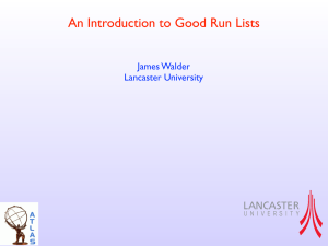 An Introduction to Good Run Lists James Walder Lancaster University