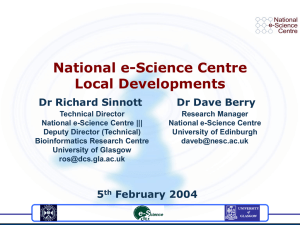 National e-Science Centre Local Developments