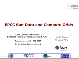 EPCC Sun Data and Compute Grids NeSC Review 18 March 2004