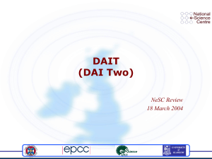 DAIT (DAI Two) NeSC Review 18 March 2004
