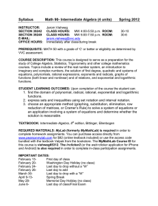 Syllabus Math 90- Intermediate Algebra (4 units) Spring 2012