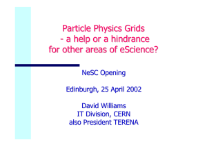 Particle Physics Grids - a help or a hindrance for other areas of