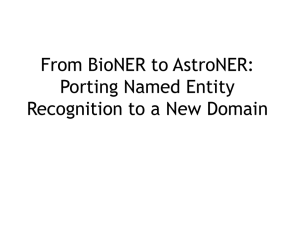 From BioNER to AstroNER: Porting Named Entity Recognition to a New Domain