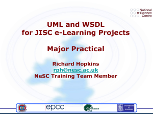 UML and WSDL for JISC e-Learning Projects Major Practical Richard Hopkins