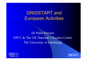 GRIDSTART and European Activities Dr Mark Parsons
