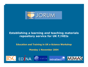 Establishing a learning and teaching materials repository service for UK F/HEIs