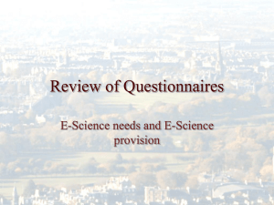 Review of Questionnaires E-Science needs and E-Science provision