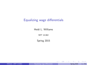 wage diﬀerentials Equalizing L. Williams Heidi