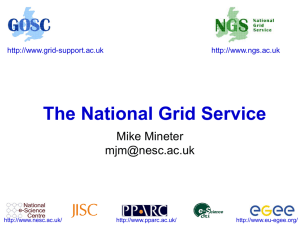 The National Grid Service Mike Mineter