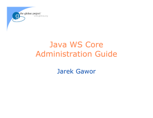 Java WS Core Administration Guide Jarek Gawor