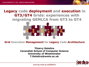 Legacy deployment execution GT3/GT4