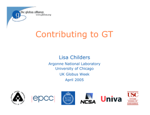 Contributing to GT Lisa Childers Argonne National Laboratory University of Chicago