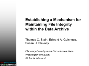 Establishing a Mechanism for Maintaining File Integrity within the Data Archive
