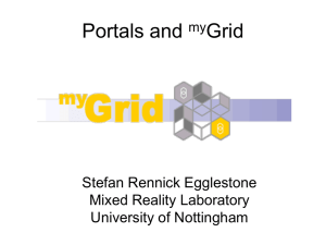 Portals and Grid Stefan Rennick Egglestone Mixed Reality Laboratory