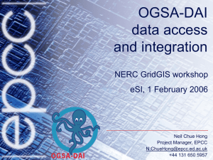 OGSA-DAI data access and integration NERC GridGIS workshop