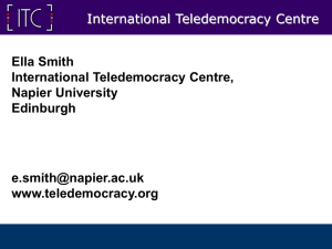 Ella Smith International Teledemocracy Centre, Napier University Edinburgh