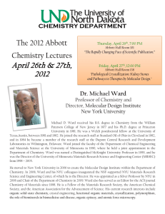 April 26th &amp; 27th, 2012 The 2012 Abbott Chemistry Lectures